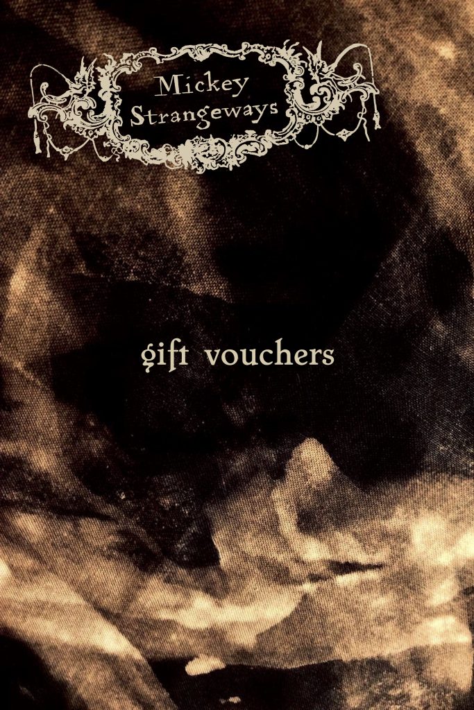 Mickey Strangeways Gift Vouchers