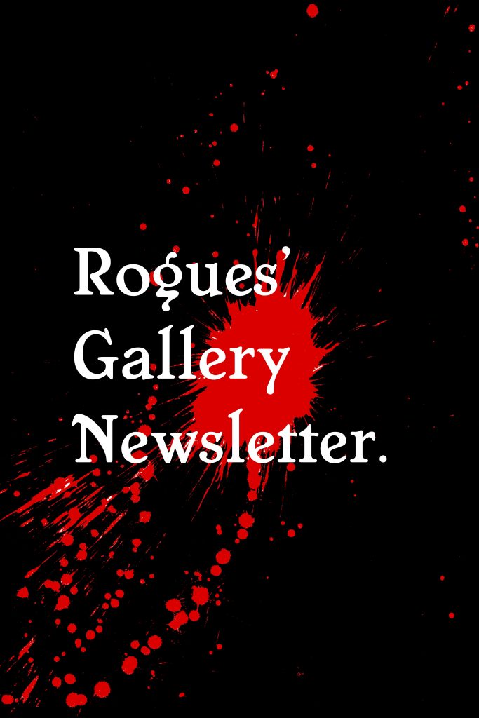 Rogues' Gallery Newsletter